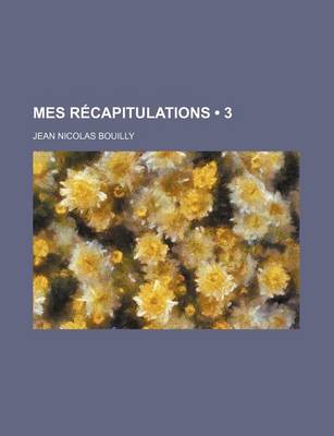 Book cover for Mes Recapitulations (3)