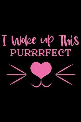 Book cover for I woke up this purrrfect