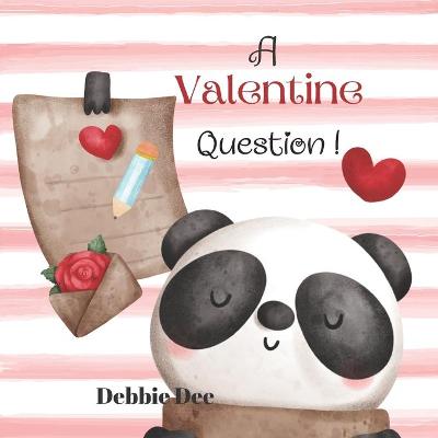 Book cover for A Valentine Question