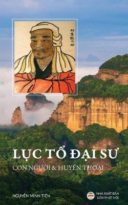 Book cover for L&#7909;c T&#7893; &#272;&#7841;i S&#432; - Con ng&#432;&#7901;i và huy&#7873;n tho&#7841;i