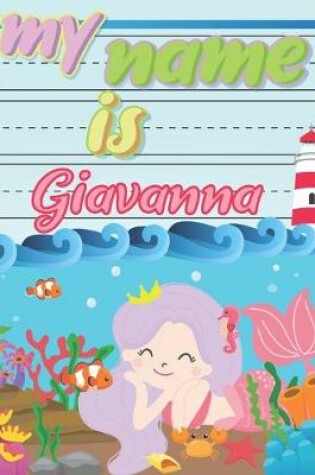 Cover of My Name is Giavanna