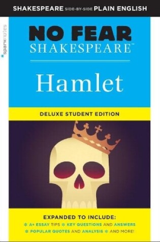 Cover of Hamlet: No Fear Shakespeare Deluxe Student Edition