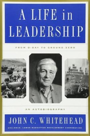 Cover of A Life In Leadership