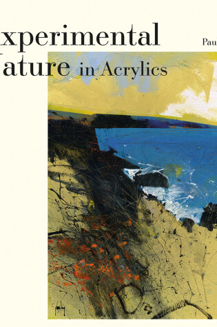 Cover of Experimental Nature in Acrylics
