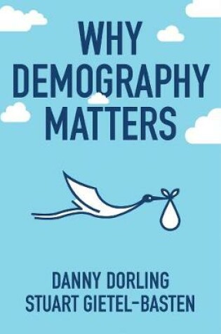 Cover of Why Demography Matters