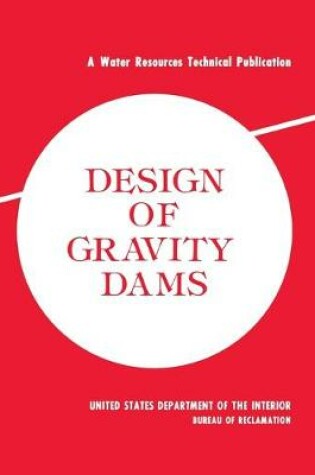 Cover of Design of Gravity Dams