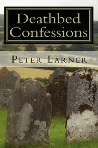 Cover of Deathbed Confessions