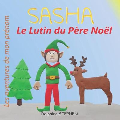 Book cover for Sasha le Lutin du Père Noël