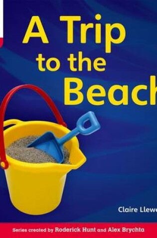 Cover of Oxford Reading Tree: Level 4: Floppy's Phonics Non-Fiction: A Trip to the Beach