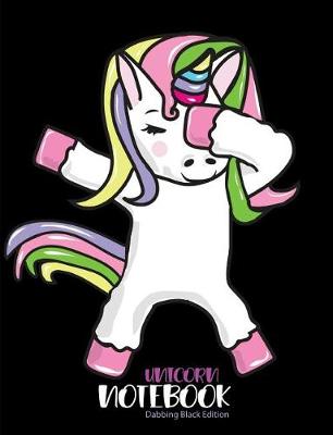 Book cover for Unicorn Notebook Dabbing Black Edition