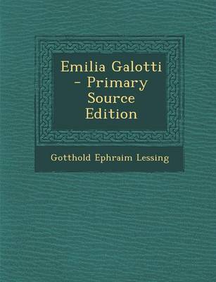 Book cover for Emilia Galotti - Primary Source Edition
