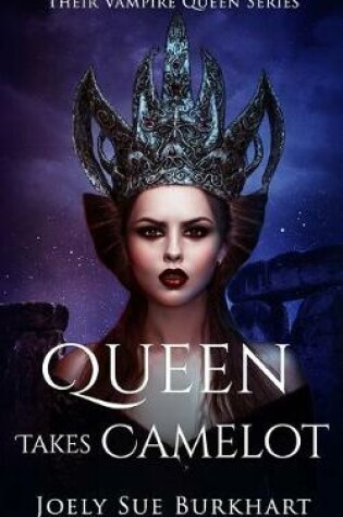 Cover of Queen Takes Camelot