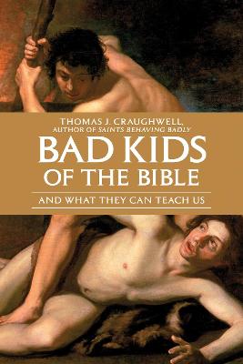 Book cover for Bad Kids of the Bible