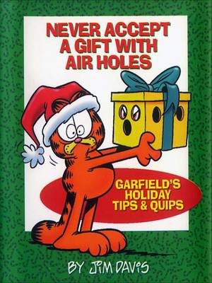 Book cover for Never Accept a Gift with Air Holes
