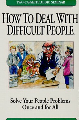 Cover of How to Deal with Difficult People