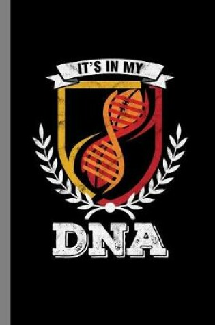 Cover of It's In My DNA