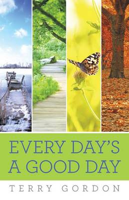 Book cover for Every Day's a Good Day