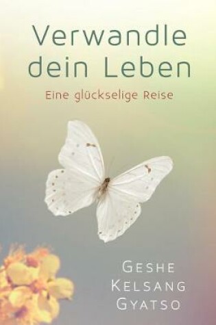 Cover of Verwandle Dein Leben