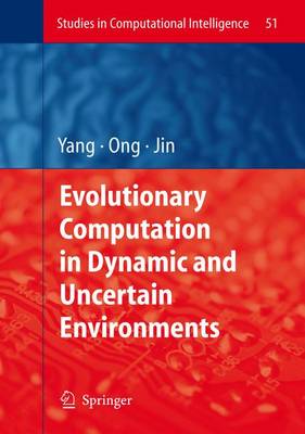 Cover of Evolutionary Computation in Dynamic and Uncertain Environment