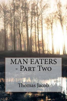 Book cover for Man Eaters - Part Two