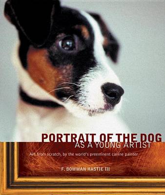Book cover for Portrait of the Dog as a Young Artist