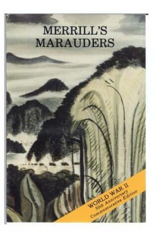 Cover of Merrill's Marauders (February-May 1944)