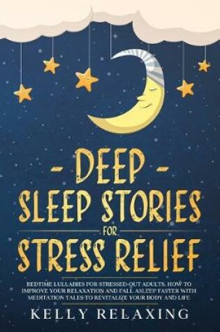 Cover of Deep Sleep Stories for Stress Relief