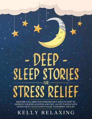 Cover of Deep Sleep Stories for Stress Relief