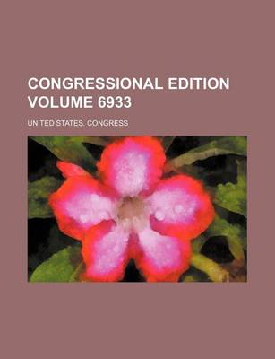 Book cover for Congressional Edition Volume 6933