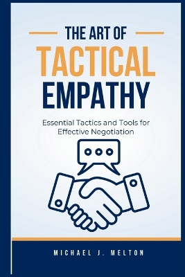 Cover of The art of tactical Empathy