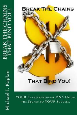 Book cover for Break the Chains That Bind You!