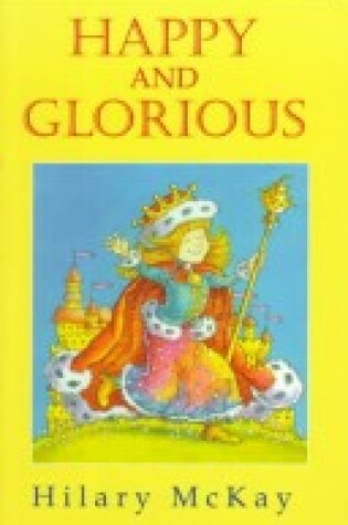 Cover of Happy and Glorious