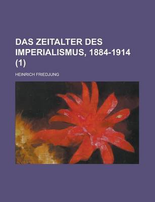 Book cover for Das Zeitalter Des Imperialismus, 1884-1914 (1)