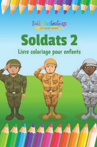 Cover of Soldats 2