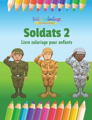 Book cover for Soldats 2