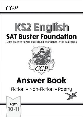 Book cover for KS2 English Reading SAT Buster Foundation: Answer Book (for the 2025 tests)