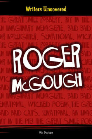 Cover of Writers Uncovered: ROGER MCGOUGH