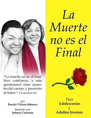 Book cover for La Muerte no es el Final (Teens and Young Adults)