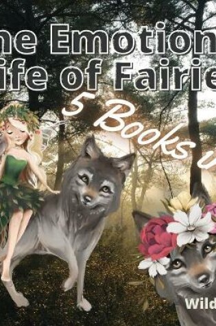 Cover of The Emotional Life of Fairies