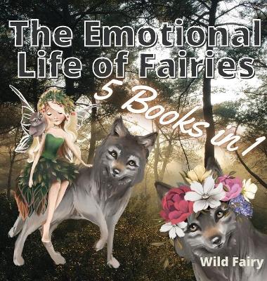 Book cover for The Emotional Life of Fairies