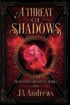 Book cover for A Threat of Shadows