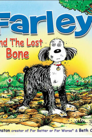 Cover of Farley and the Lost Bone