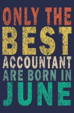 Cover of Only The Best Accountant Are Born In June