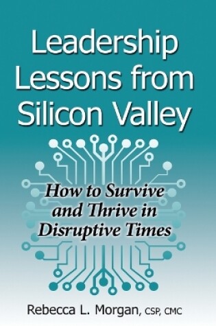 Cover of Leadership Lessons from Silicon Valley