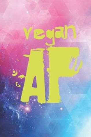 Cover of Vegan AF As F - Funny Healthy Food Journal