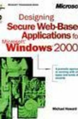 Cover of Designing Secure Web Based Applications for Windows 2000