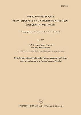 Cover of Ursache Des UEberschreitens Der Toleranzgrenze Nach Oben Oder Unten (Meter Pro Gramm) an Der Strecke