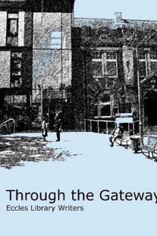 Cover of Through the Gateway