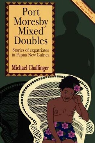 Cover of Port Moresby Mixed Doubles