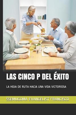 Book cover for Las Cinco P del Exito